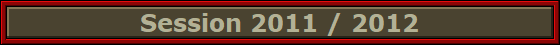 Session 2011 / 2012