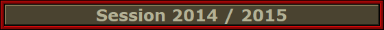 Session 2014 / 2015