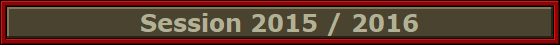 Session 2015 / 2016